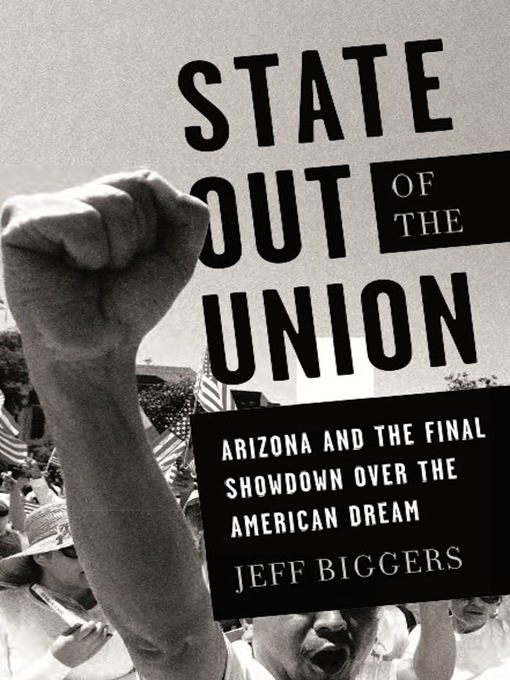 Title details for State Out of the Union by Jeff Biggers - Available